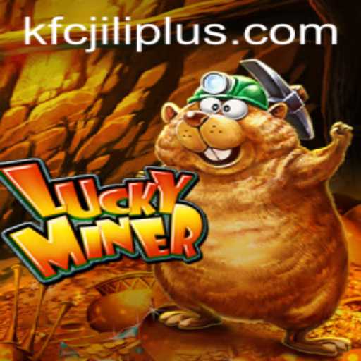 Exploring the Thrills of LuckyMiner: An In-Depth Look at This Engaging Game