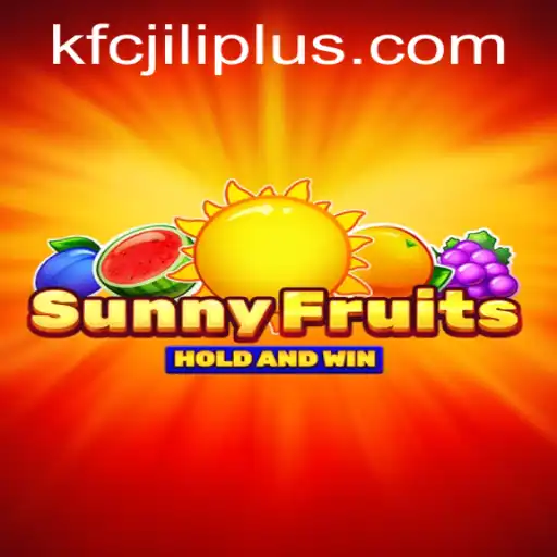 Unveiling SunnyFruits: The Exciting New Game on KFCjili.com