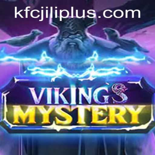 Unveiling the Mystique of VikingsMystery and KFCjili.com